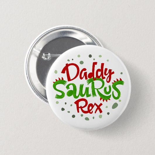 Daddy Saurus Rex Illustration Button (Vorne & Hinten)