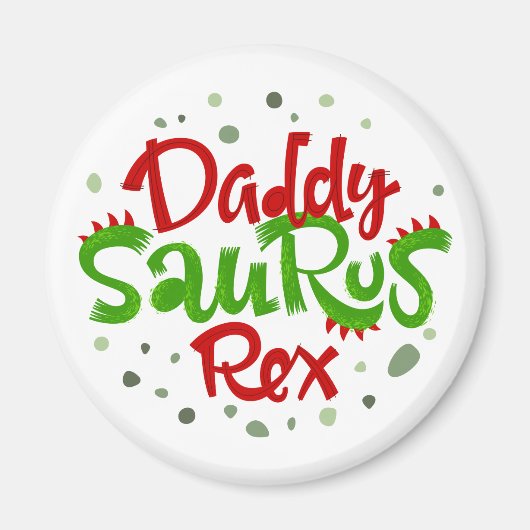 Daddy Saurus Rex Illustration Magnet (Vorne)