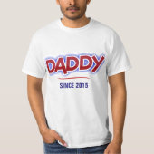 DADDY - Seit 2015 T-Shirt (Vorderseite)