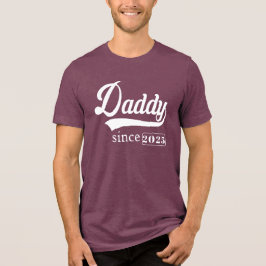 Daddy seit 2025 Tri-Blend shirt