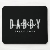 Daddy Seit 20XX Moderne Elegant Simple Mousepad (Vorne)