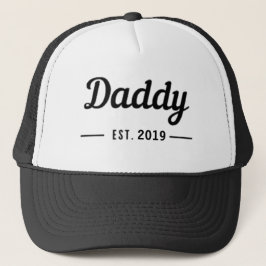 Daddy seit Text Truckerkappe