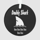 Daddy Shark Doo Doo Trendy Niedlich Song Ornament (Rückseite)