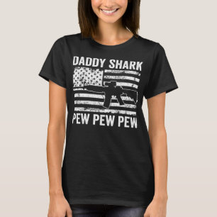 Daddy Shark Pew Pew - Funny AR15 USA Flag Gun Lovi T-Shirt