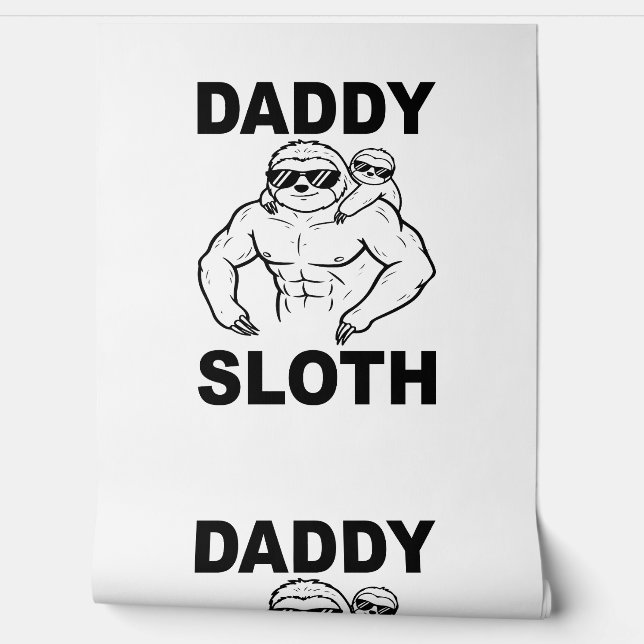 Daddy Sloth Tapete (Abrollen)