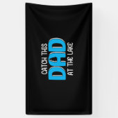 Daddy spendet diesen Vater am See Banner (Vertikal)