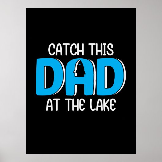 Daddy spendet diesen Vater am See Poster (Vorne)