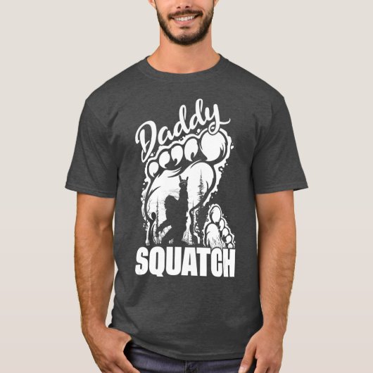 Daddy Squatch Vater Bigfoot Sasquatch Vathers Day T-Shirt (Vorderseite)