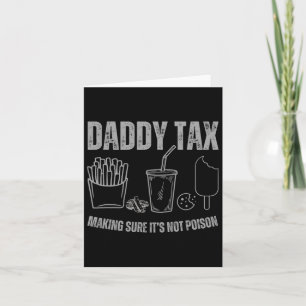 Daddy Tax, um sicher zu gehen, dass es kein Giftva Karte