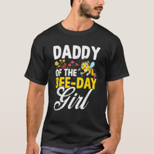 Daddy The Bee Day Girl Bee Birthday Party Thema T-Shirt
