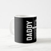 Daddy the Man the Bad Influence Father Gift Kaffeetasse (Vorderseite Links)