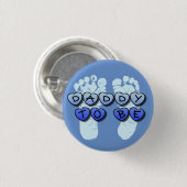 Daddy to Be Baby Footprint Blue Baby Shower Button (Vorne & Hinten)