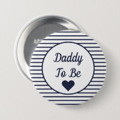 Daddy to be Baby Shooter Button (Vorne & Hinten)