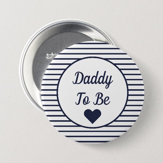 Daddy to be Baby Shooter Button (Vorne & Hinten)