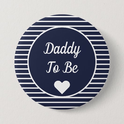 Daddy to be Baby Shooter Button (Vorderseite)