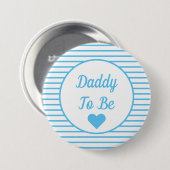 Daddy to be Baby Shower Button (Vorne & Hinten)