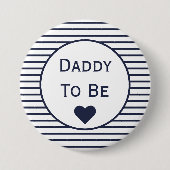 Daddy to be Baby Shower Button (Vorderseite)
