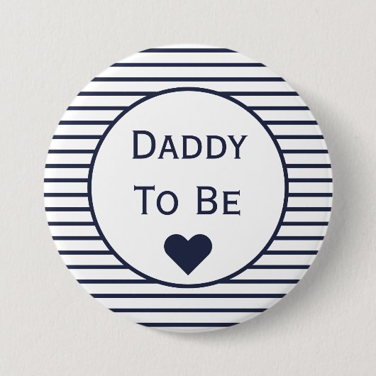 Daddy to be Baby Shower Button (Vorderseite)