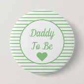 Daddy to be Baby Shower Button (Vorderseite)