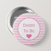 Daddy to be Baby Shower Button (Vorne & Hinten)