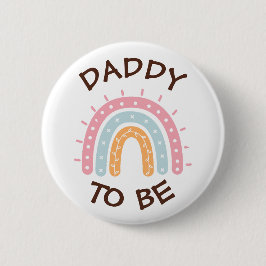 Daddy to be Baby Shower Button Pink Rainbow themed