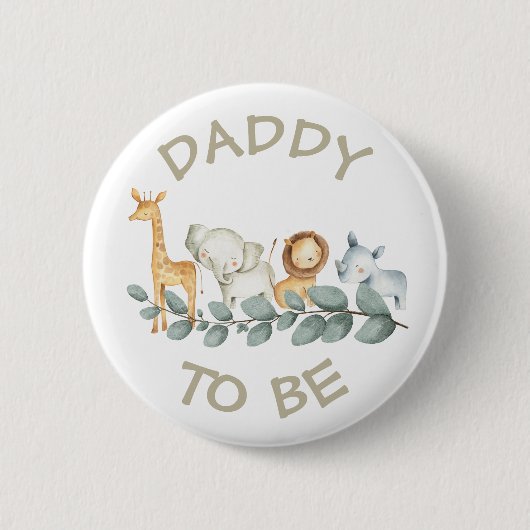 Daddy to be Baby Shower Button Wild One Zoo Thema (Vorderseite)
