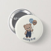 Daddy to be Bär button (Vorne & Hinten)