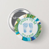 Daddy to be Blue and Green Baby Shower Button (Vorne & Hinten)
