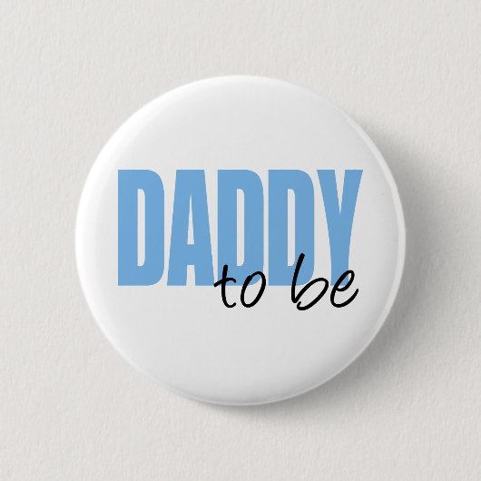 Daddy to be (Blue Block Schriftart) Button (Vorderseite)