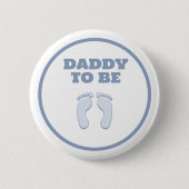 DADDY TO BE BUTTON (Vorderseite)