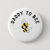 Daddy to be button for bumblebebaby dusche (Vorderseite)