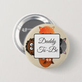 Daddy to be Button Fox Woodlands Theme (Vorne & Hinten)