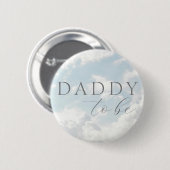 Daddy to be Cloud Nine Baby Shower Button (Vorne & Hinten)