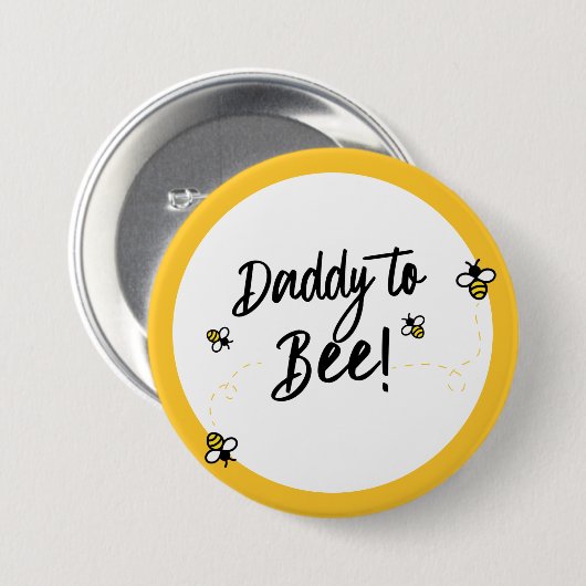 Daddy to Be Daddy to Bee Bee Theme | Baby Shower Button (Vorne & Hinten)