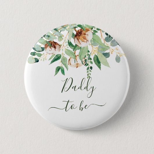 Daddy to be Eucalyptus Greenery New Dad Button (Vorderseite)