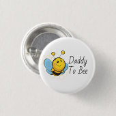 Daddy to be Honey Bee Baby Shower Button (Vorne & Hinten)