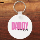 Daddy to be (rosa Schriftart) Schlüsselanhänger (Vorderseite)
