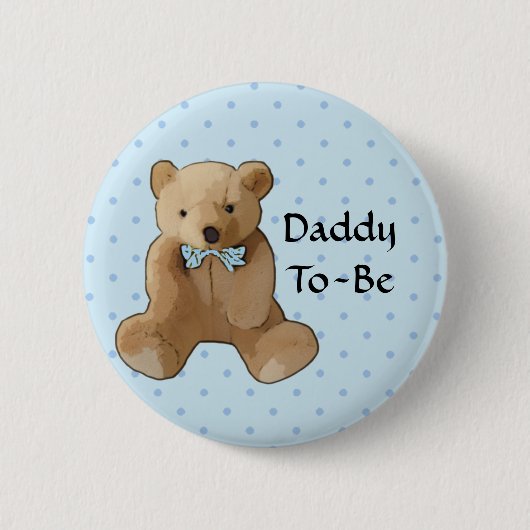 Daddy to be Teddy Bear Baby Shooting Button (Vorderseite)