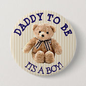 Daddy to be, Teddy Bear Baby Shower Button (Vorderseite)