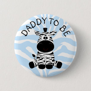 Daddy to be Zebra Baby Shooter Button
