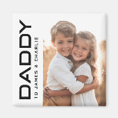 Daddy to kids benennt Foto Vthers Day Magnet (Vorne)
