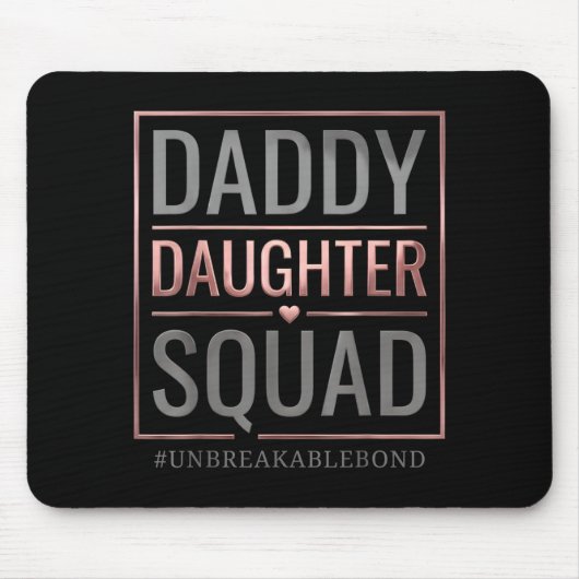 Daddy-Tochter-Truppe unzerbrechliche Bindung Vater Mousepad (Vorne)