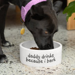 Daddy trinkt, weil ich Dog Funny Spaß Pet brasse Napf<br><div class="desc">Dieses Design entstand aus meiner einzigartigen Acrylmalerei. Sie kann personalisiert werden, indem Sie auf die Schaltfläche Anpassen klicken und den Namen, die Initialen oder die Wörter ändern. Sie können auch die Textfarbe und den Textstil ändern oder den Text für nur ein Bild löschen. Kontaktieren Sie mich unter colorflowcreations@gmail.com , wenn...</div>