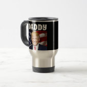 DADDY TRUMP DONALD KAFFEE REISE MUGS FÜR SIE REISEBECHER (Vorderseite Links)