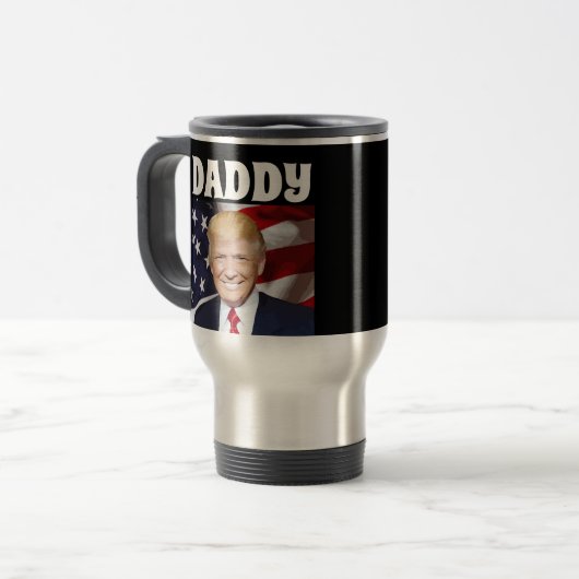 DADDY TRUMP DONALD KAFFEE REISE MUGS FÜR SIE REISEBECHER (Vorderseite Links)