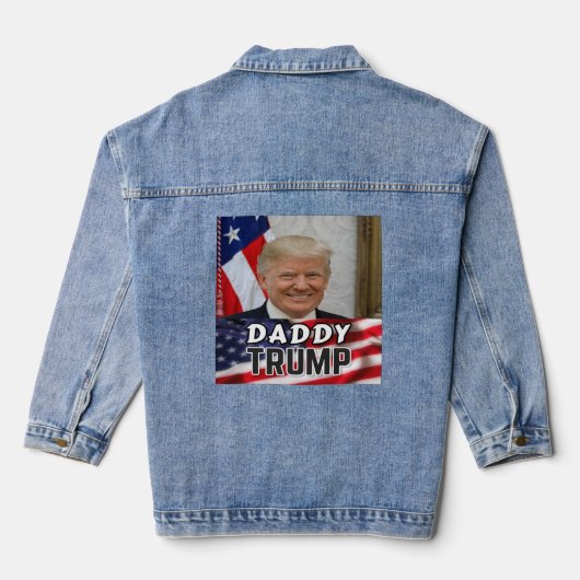 Daddy Trump Jeansjacke (Rückseite)