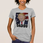 DADDY TRUMP-T - Shirt (Vorderseite)