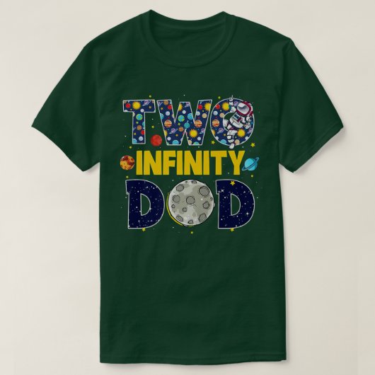 Daddy Two Infinity & Beyond Birthday Decorations 2 T-Shirt (Design vorne)