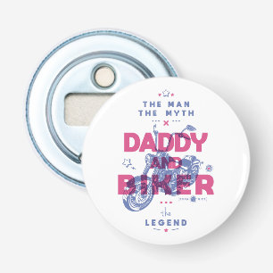 Daddy und biker der Mann der Mythos der Legende Flaschenöffner