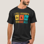Daddy Vathers Day I Tell Opa Jokes Periodical T-Shirt (Vorderseite)